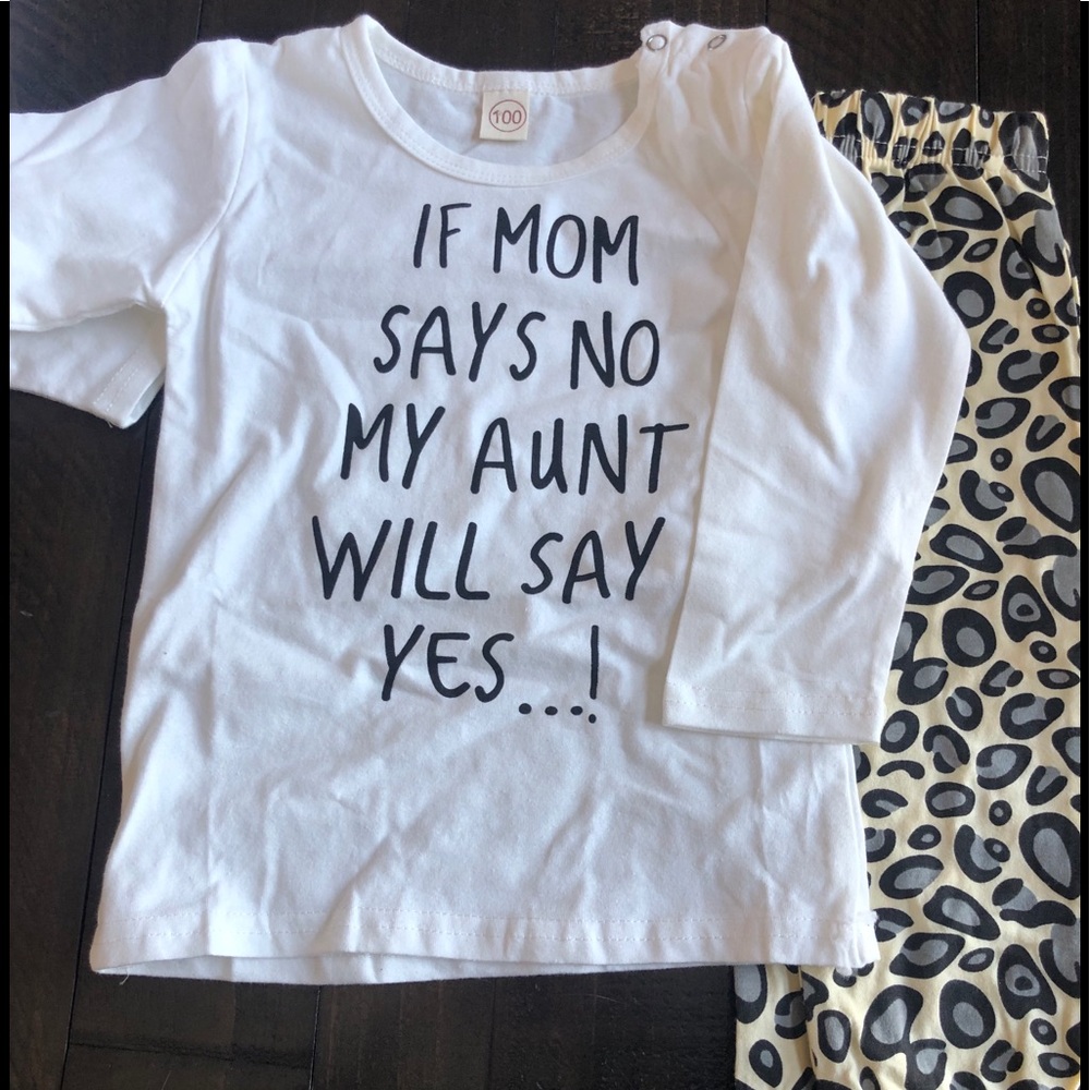 If my mom says no aunt outfit 2t-3t leopard pants
